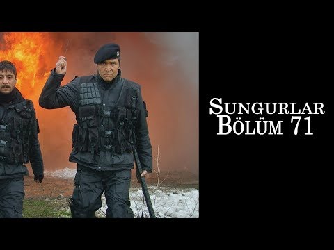 SUNGURLAR 71.Bölüm - HD