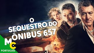 O Sequestro do Ônibus 657 | Filme de Ação Completo Dublado em Português