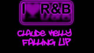 Claude Kelly - Falling Up