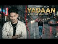 Yaddan Latest Punjabi Song 2025 OfficialVideo Jarman Deol Sukh Sekhon