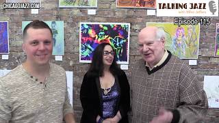 EPISODE 115 - TALKING JAZZ with Mike Jeffers feature Artist Sheri Smith