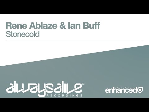 Rene Ablaze & Ian Buff - Stonecold [OUT NOW]