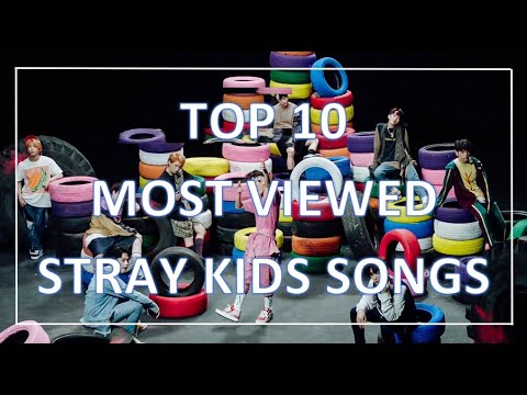[TOP 10] MOST VIEWED STRAY KIDS SONGS • July 2021