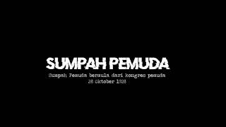 Download lagu SUMPAH PEMUDA 28 Oktober 1928 mp3