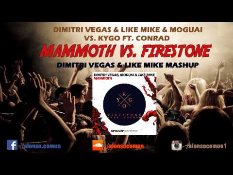 Mammoth vs. Firestone (Dimitri Vegas & Like Mike Mashup) New Version!