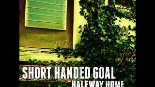 Halfway Home - Short Handed Goal