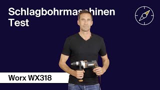 Schlagbohrmaschinen-Test: Worx WX318 – F.A.Z. Kaufkompass