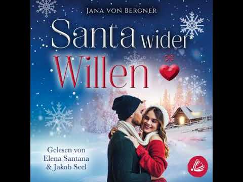 Santa wider Willen - Jana Von Bergner