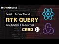 React Redux Toolkit RTK Query Tutorial RTK Query CRUD Data Fetching Caching Tool 1