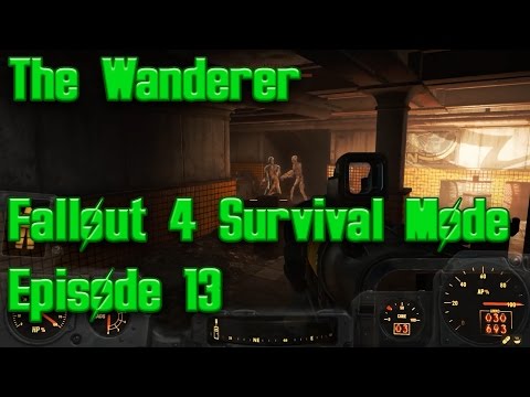 Fallout 4 Survival Mode Episode 13