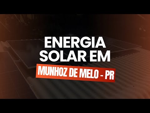 Energia Solar em Munhoz de Melo - PR