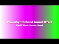 PowerSynthChord Sound Effect