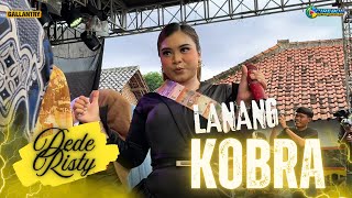 Download lagu LANANG KOBRA - DEDE RISTY | Gallantry Music Show Desa Grogol | Gunungjati | Cirebon mp3