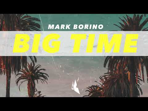 Mark Borino - Big Time