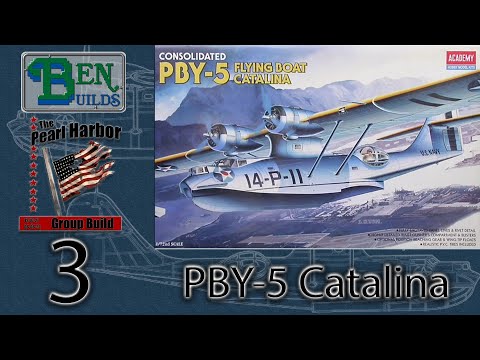 Ben Builds - Pear Harbor Group Build - PBY-5 Catalina Ep.3