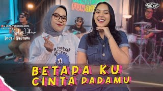 Download lagu BETAPA KU CINTA PADAMU -  3 PEMUDA BERBAHAYA FT INDAH YASTAMI & SALSA DHIRA mp3