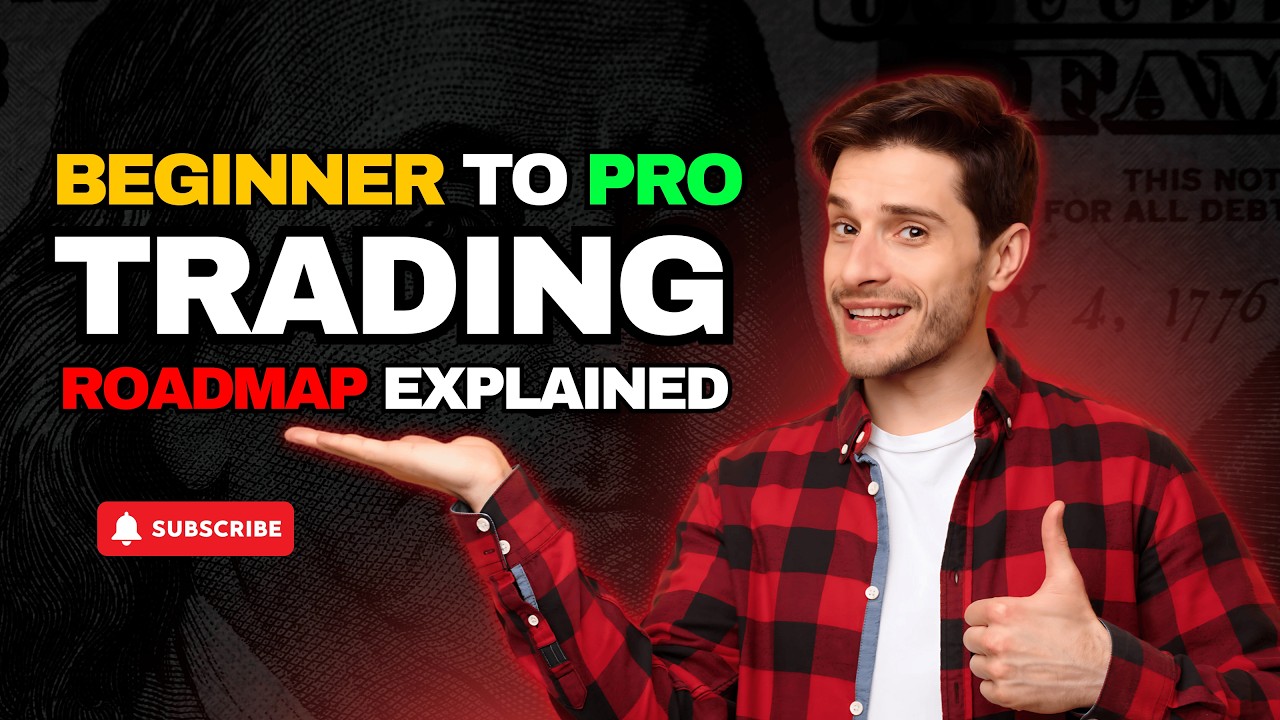 Beginner To Pro – Trading Roadmap Explained #trading