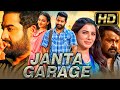 Janta Garage HD Blockbuster Hindi Dubbed Movie Jr NTR Mohanlal Samantha Nithya Menen