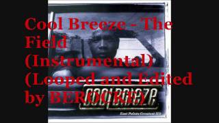 Cool Breeze - The Field (Instrumental) (Looped and Edited by Berocke)