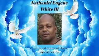 Funeral Service for Nathaniel Eugene White lll
