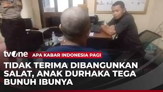 Download lagu Anak Durhaka! Ibu Kandung Tewas Dihabisi Anak Kandungnya Sendiri | AKIP mp3