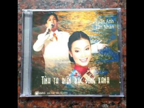 Thể hiện bởi Tân Nhàn