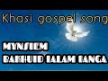 Mynsiem Bakhuid Ialam Ianga
