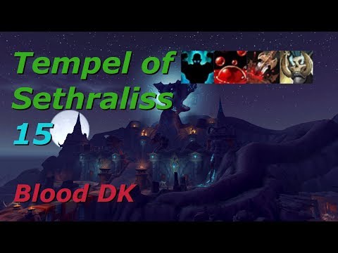 Mythic Keystone: Temple of Sethraliss LVL 15 (Blood DK PoV)