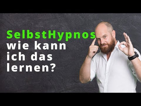 SelbstHypnose, wie kann ich das lernen?