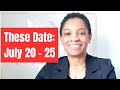 JULY 20 25 These DAYS Are Marked Hear What The Lord Is Saying