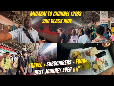 12163 Mumbai LTT Chennai SF Express | 2AC Class Ride | Food 🍱 | Journey Me naye Dost Mile | Ep:01 