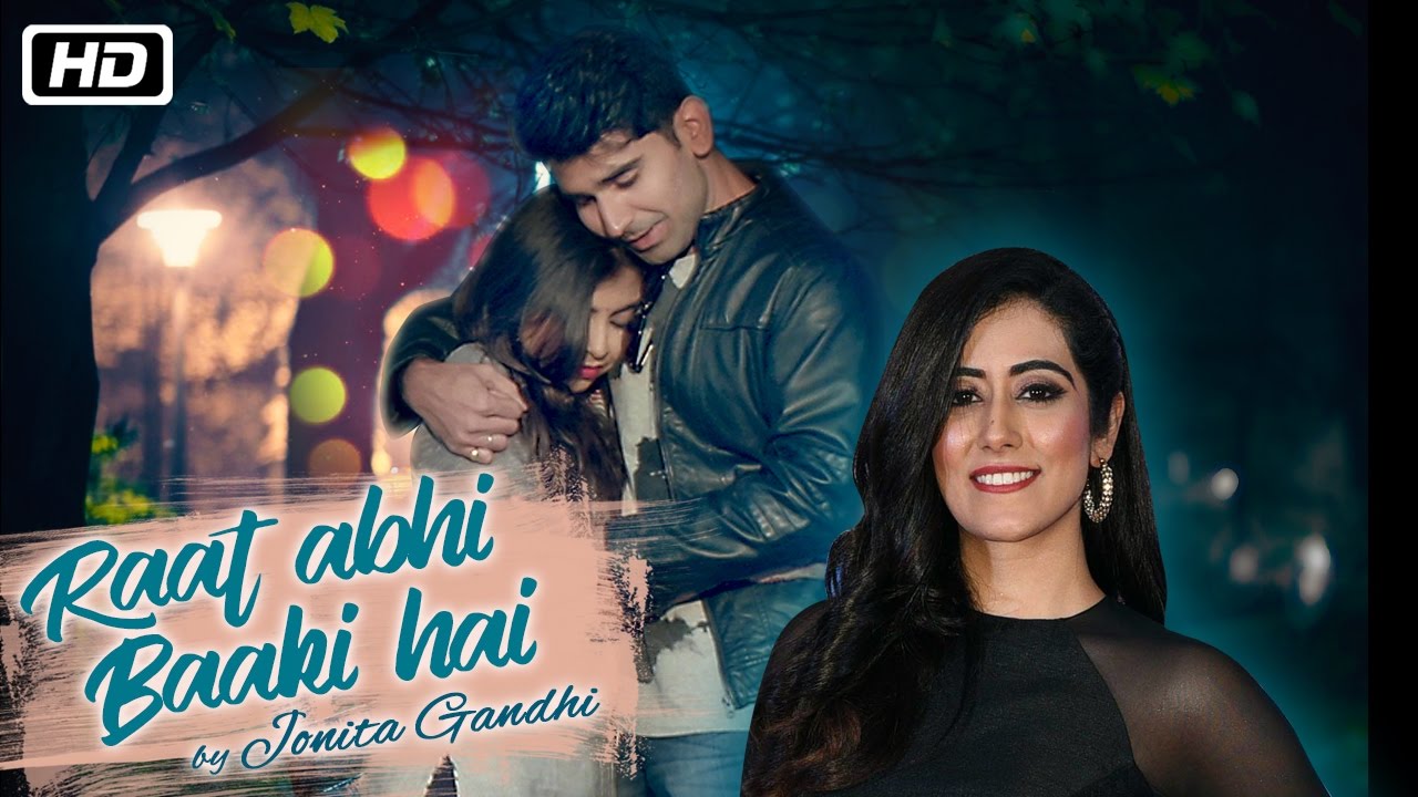 Raat Abhi Baaki Hai (Title) Lyrics  | Raat Abhi Baaki Hai | Tabu Kaariya, Hiren Mistry | Jonita Gandhi | Shayadshah Shahebdin