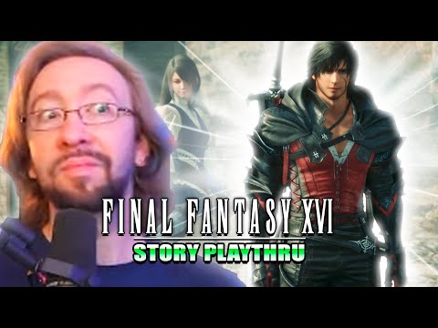 Clive...Lord Of Drip | MAX PLAYS: Final Fantasy XVI - Part 3