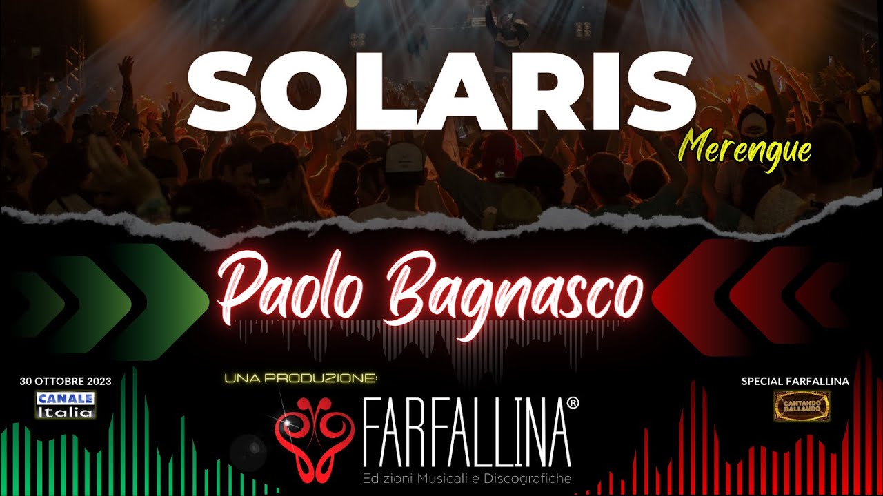 Paolo Bagnasco - SOLARIS (merengue) Canale Italia SPECIALE FARFALLINA Cantando Ballando