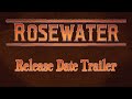 Rosewater  Minden platform  játékmenet videója