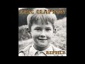 Eric Clapton - Travelin' Light [5.1 Surround Sound]