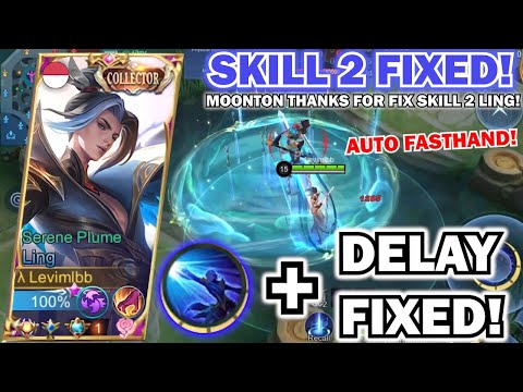 MOONTON THANK YOU, LING SKILL 2 DELAY UDAH DI FIX!! USER LING AUTO FASTHAND! - Mobile Legends