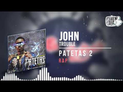 Patetas 2- JOHN TROUBLE