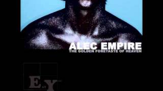 Alec Empire - If You Live Or Die