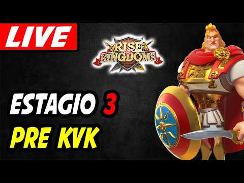 🔴LIVE RISE OF KINGDOMS🦅PRÉ KVK 2647 Estágio 3 + Testes - kindzel