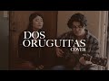 Dos Oruguitas Cover - Naomi Aleh & Jair Salazar