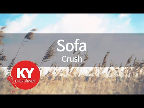 Sofa - Crush(크러쉬) (KY.78151) / KY Karaoke
