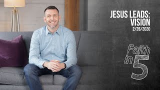 Jesus Leads: Vision