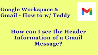 How do I see the Full Details of a Gmail Message?