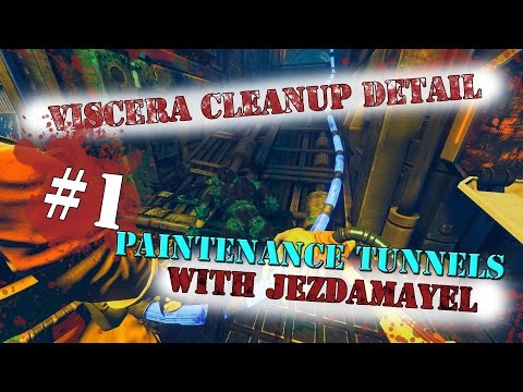 Let's Play Viscera Cleanup Detail (part 1 - Paintenance)