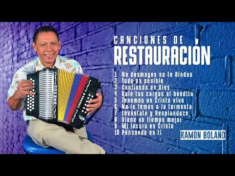 Ramon Bolaño - Canciones de Restauración