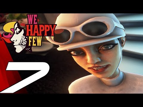 WE HAPPY FEW - Gameplay Walkthrough Part 7 - Boiler Suit & Haworth Labs (Full Game) Ultra Settings