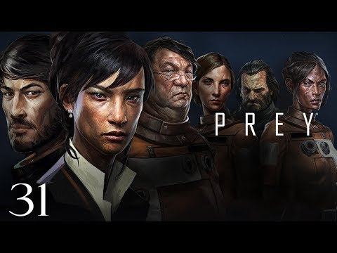 PREY Video Game 2017 - 100% Completion: All Main/Side Mission/Quest Walkthrough Part 31