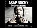 ASAP Rocky- F**kin' Problem(feat. Drake ...