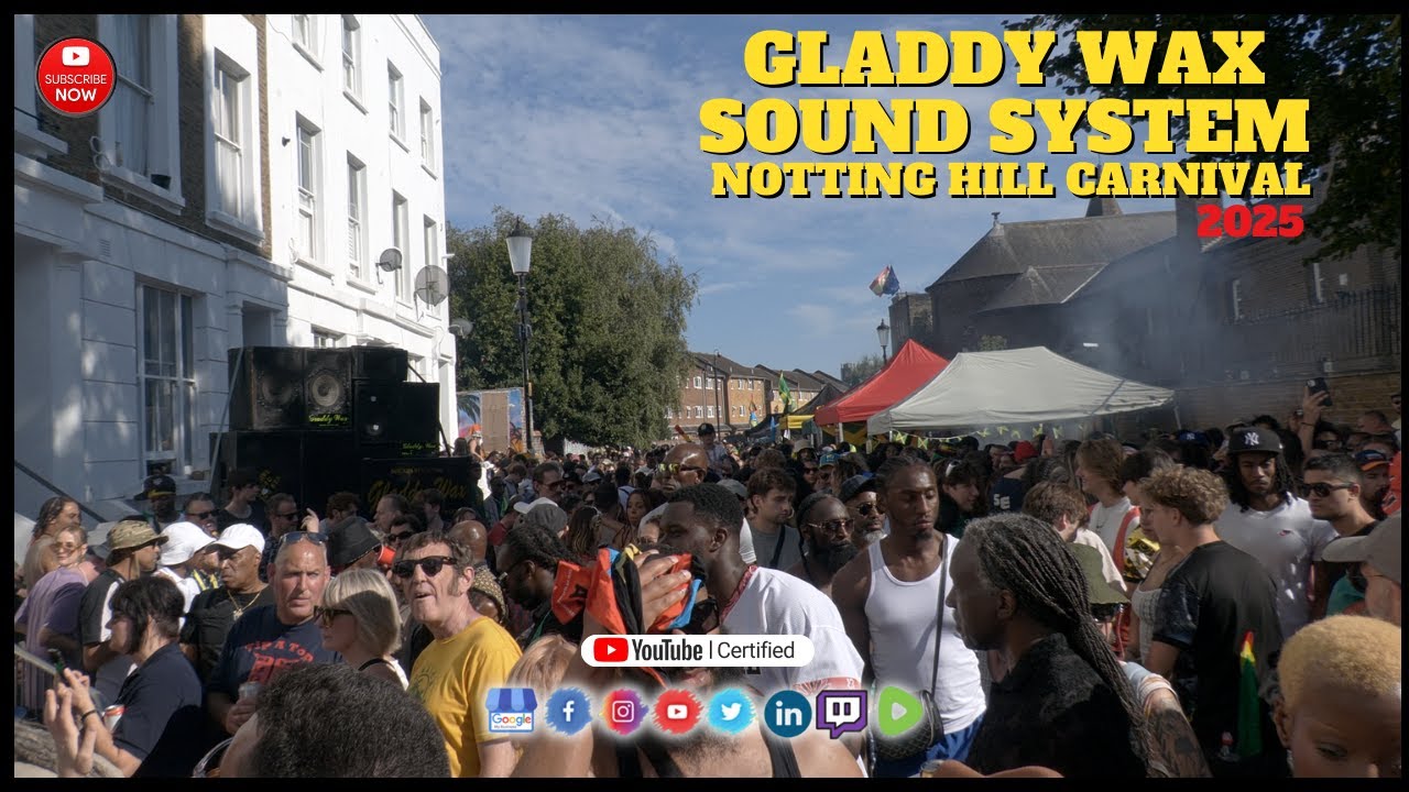 Notting Hill Carnival 2025: Gladdy Wax Sound System Live Music Reggae Roots Dub - YouTube